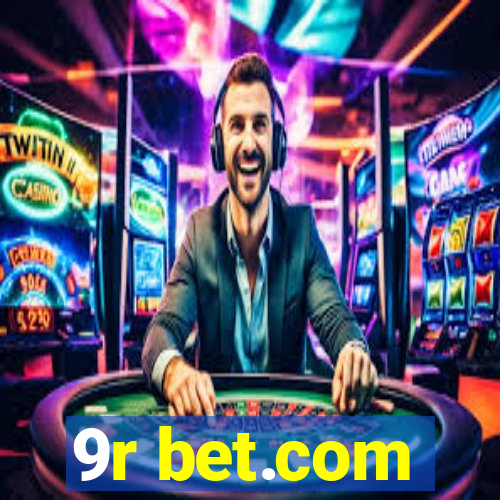 9r bet.com