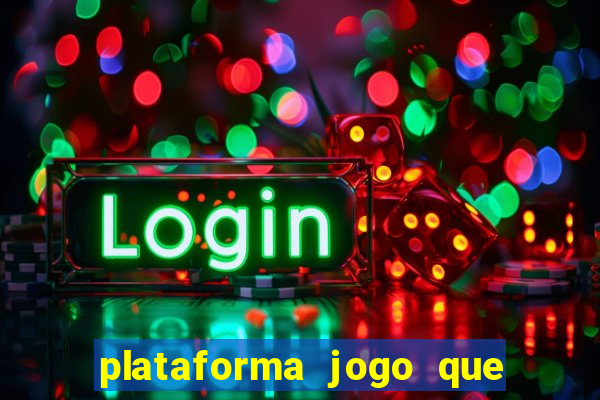 plataforma jogo que paga no cadastro