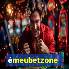 émeubetzone