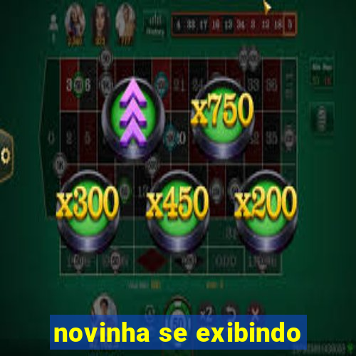 novinha se exibindo