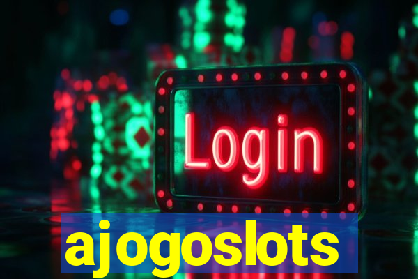 ajogoslots