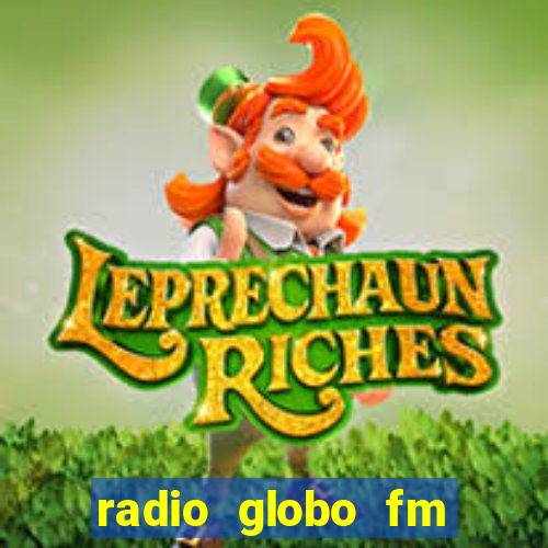 radio globo fm 90.1 salvador bahia