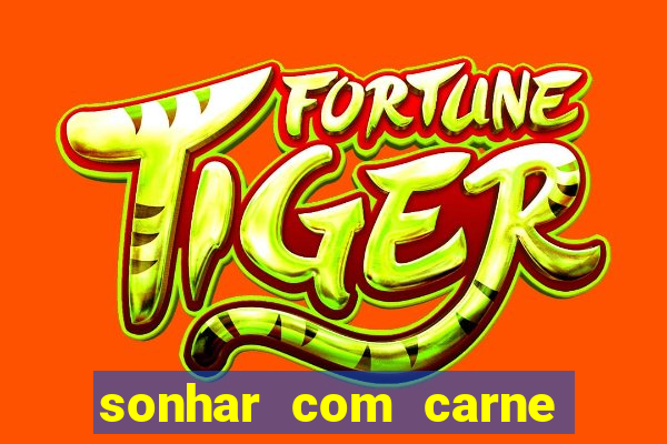 sonhar com carne de porco no jogo do bicho