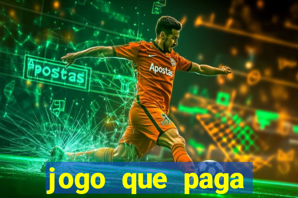 jogo que paga dinheiro sem depositar nada