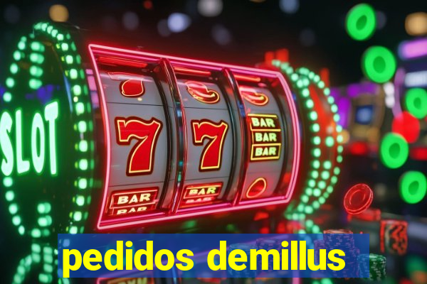 pedidos demillus