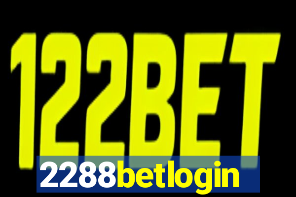 2288betlogin