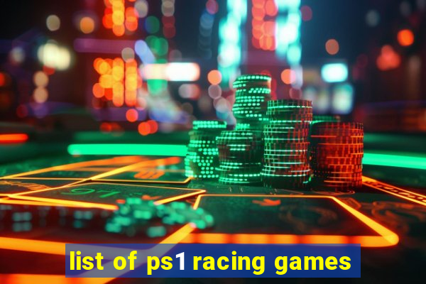 list of ps1 racing games