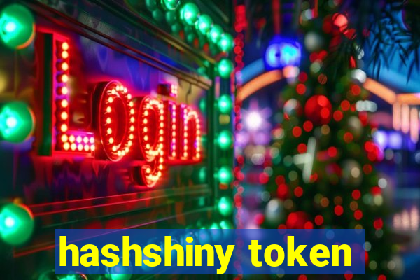 hashshiny token