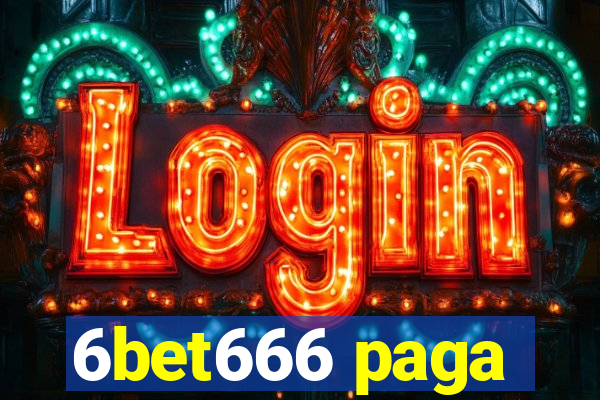 6bet666 paga