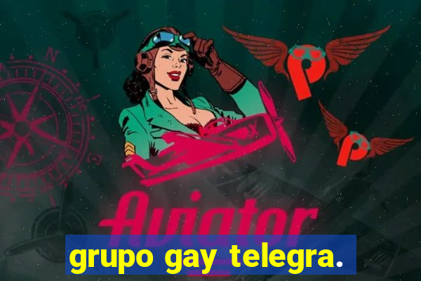 grupo gay telegra.