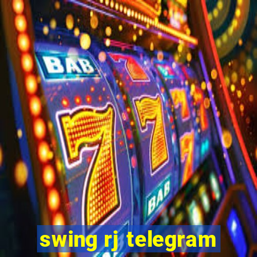 swing rj telegram