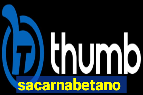 sacarnabetano