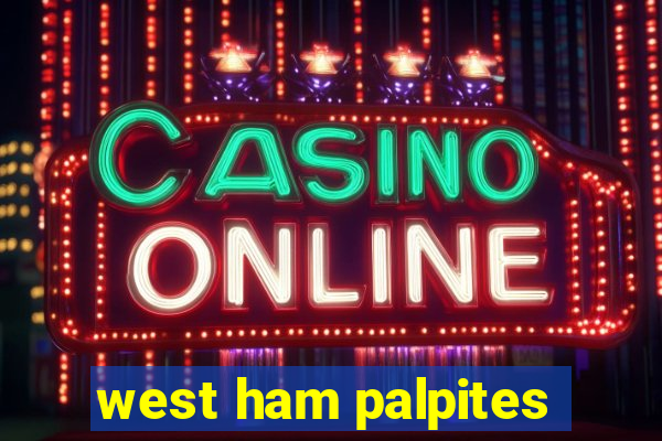 west ham palpites