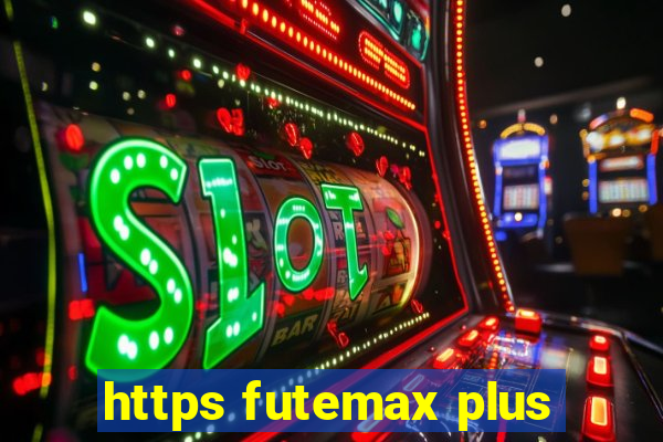 https futemax plus