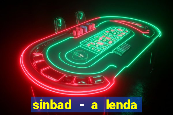 sinbad - a lenda dos sete mares online dublado