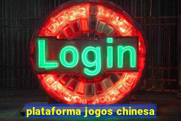 plataforma jogos chinesa