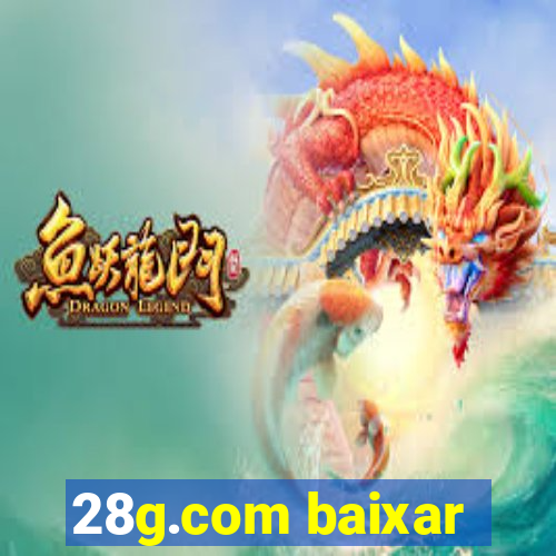 28g.com baixar