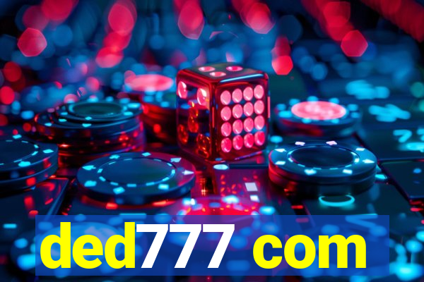 ded777 com