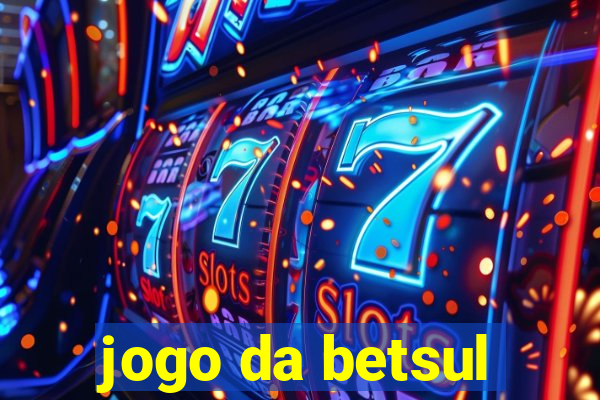 jogo da betsul