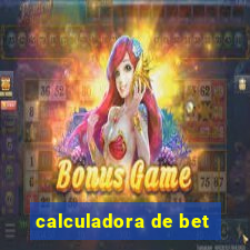 calculadora de bet