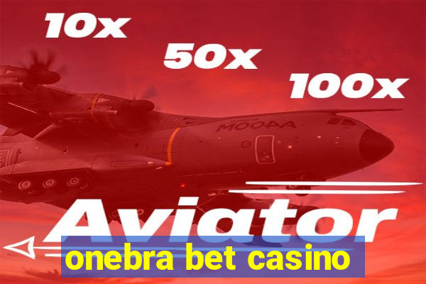 onebra bet casino