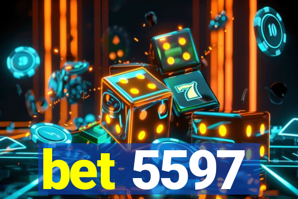 bet 5597