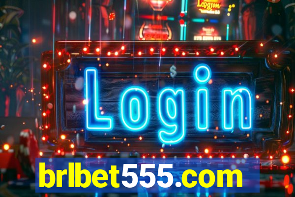 brlbet555.com