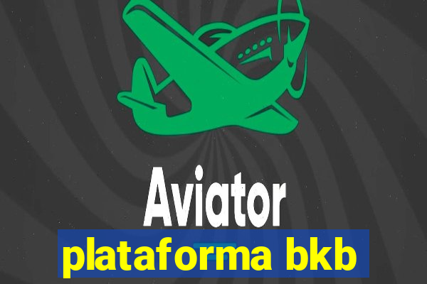 plataforma bkb