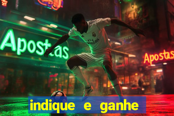 indique e ganhe vai de bet