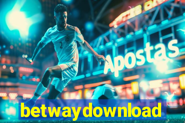 betwaydownload