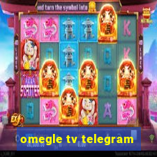 omegle tv telegram