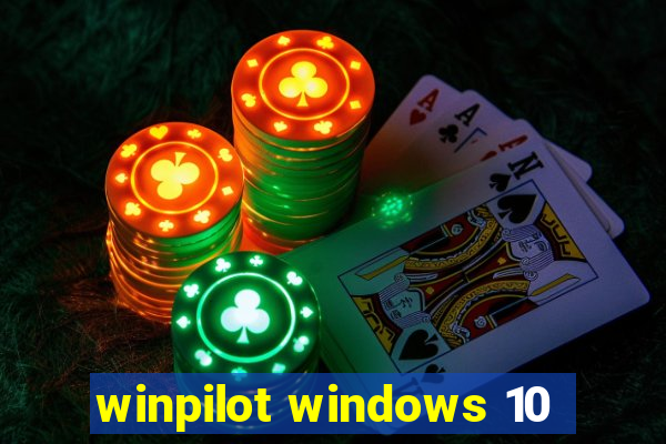 winpilot windows 10