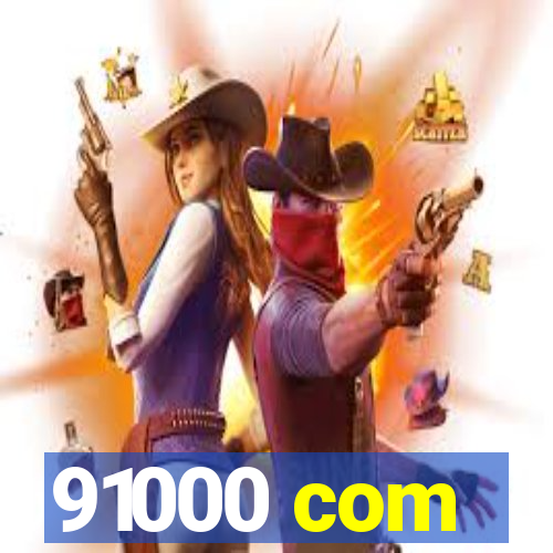 91000 com