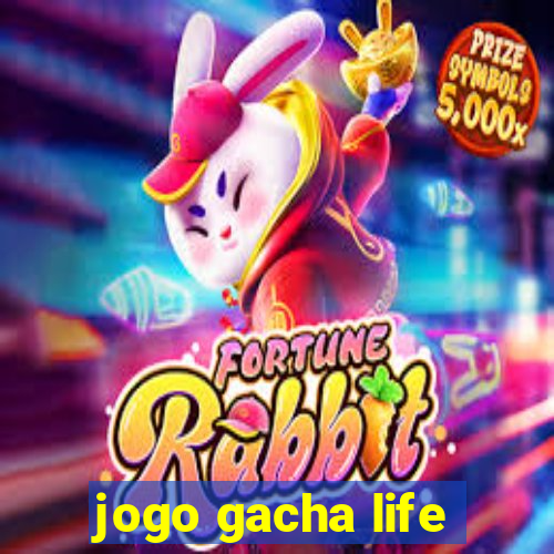 jogo gacha life