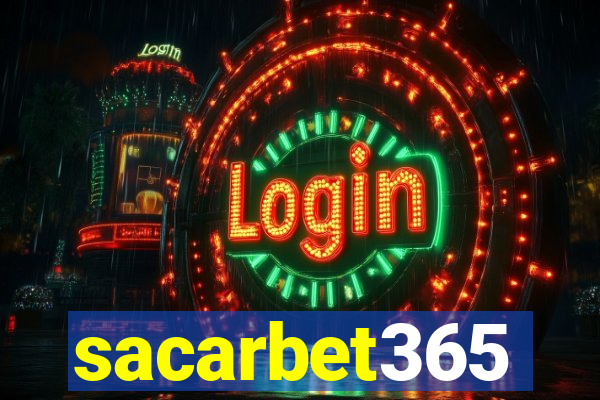 sacarbet365