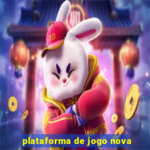 plataforma de jogo nova