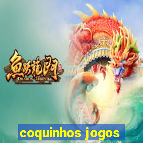 coquinhos jogos