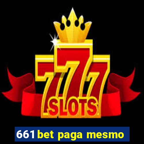 661 bet paga mesmo