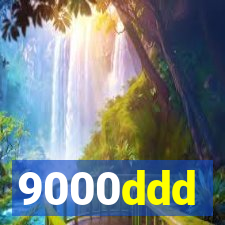 9000ddd