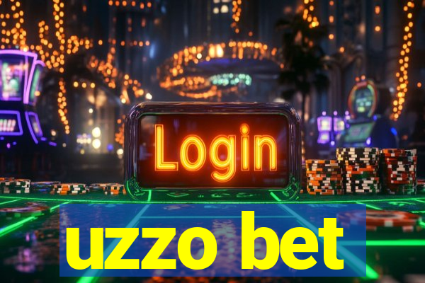 uzzo bet