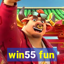 win55 fun