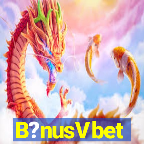 B?nusVbet