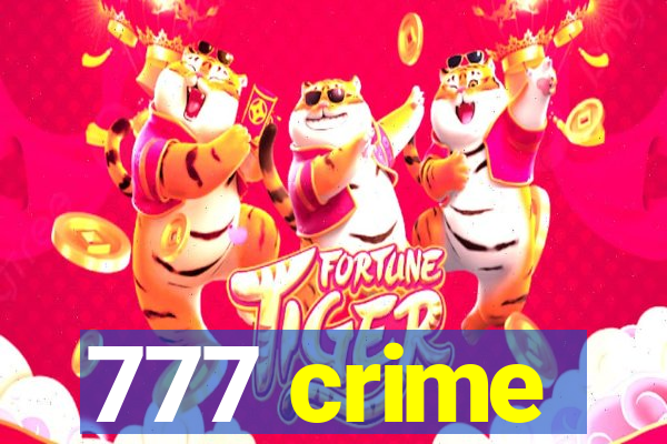 777 crime