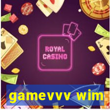 gamevvv wim