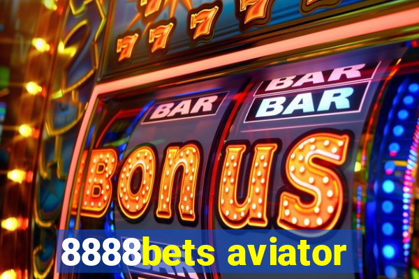 8888bets aviator