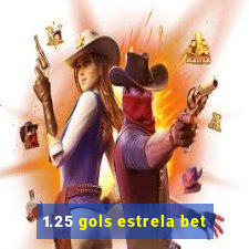 1.25 gols estrela bet