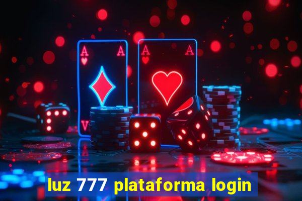 luz 777 plataforma login