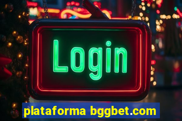 plataforma bggbet.com