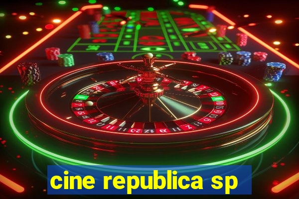 cine republica sp