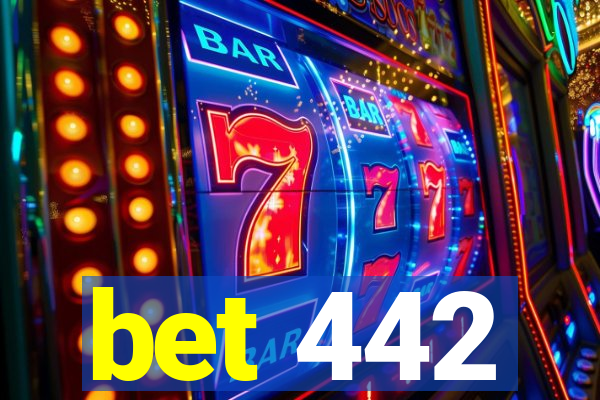 bet 442